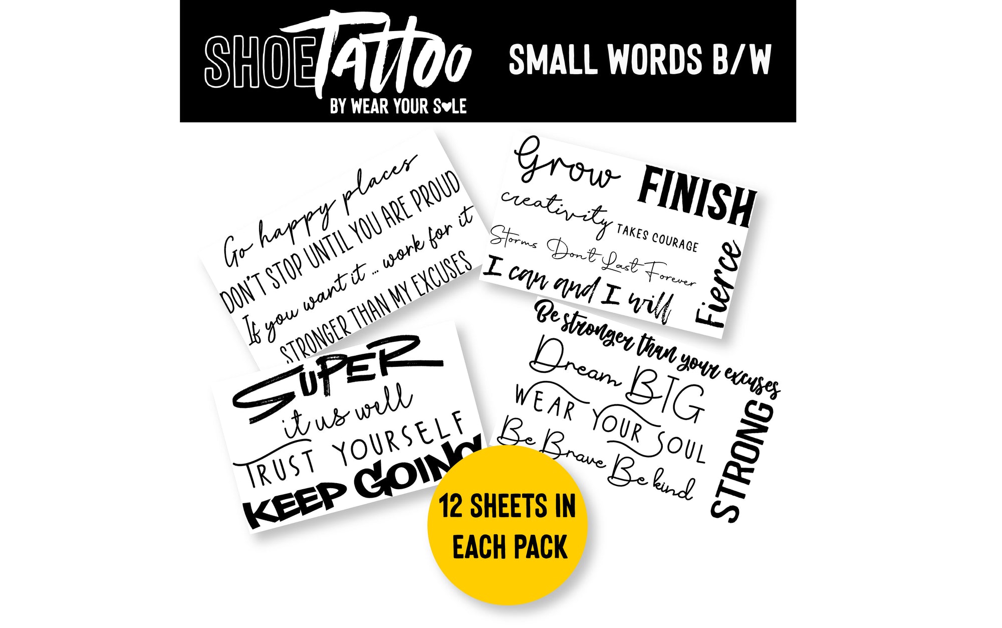 WYS Small Shoe Tattoo - Black & White Words